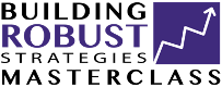 Building Robust Strategies Masterclass