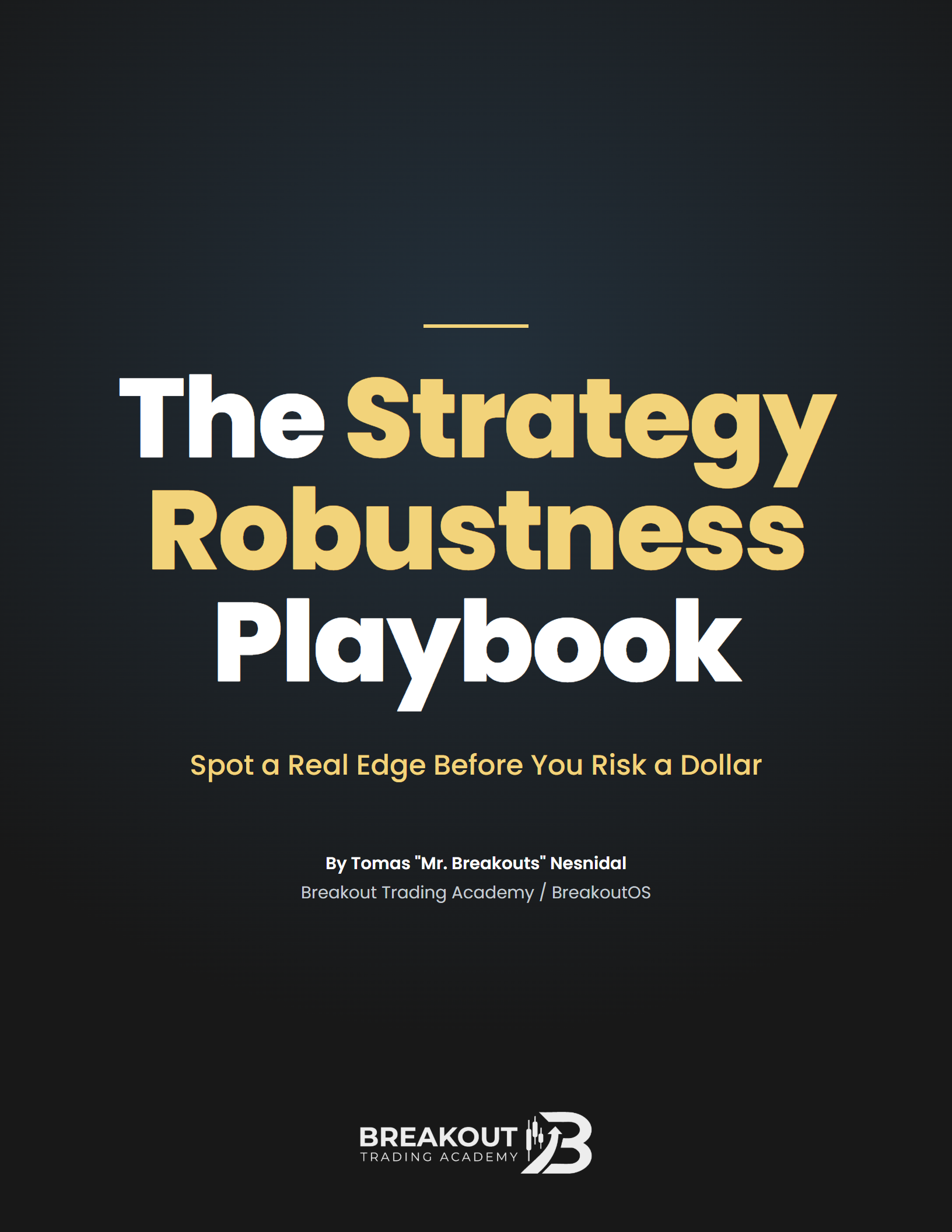 The Strategy Robustness Playbook